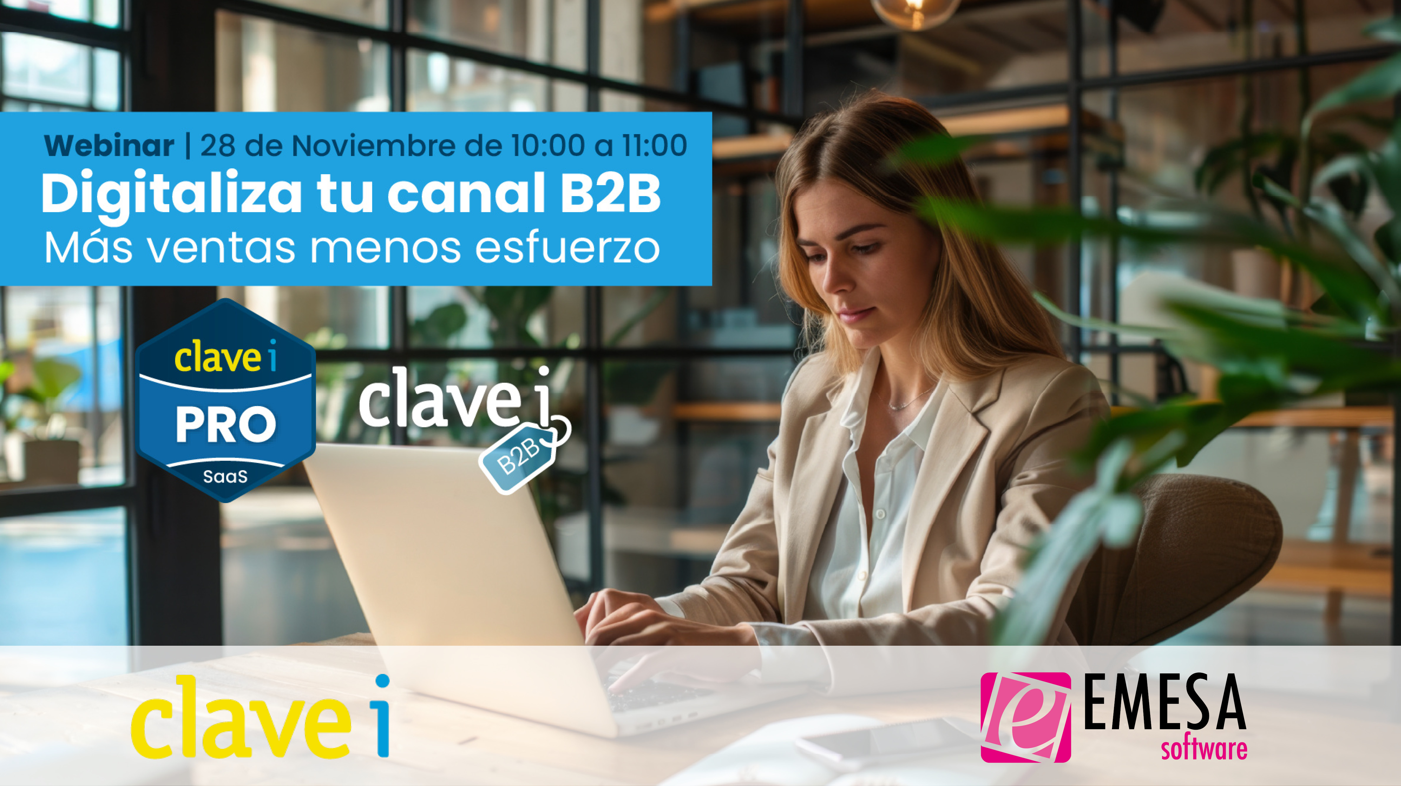 Webinar - Digitaliza tu canal B2B - 28 de Noviembre - EMESA SOFTWARE